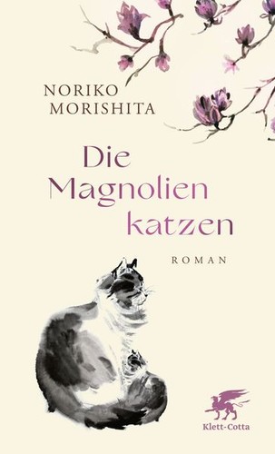 Die magnolienkatzen noriko - die, |