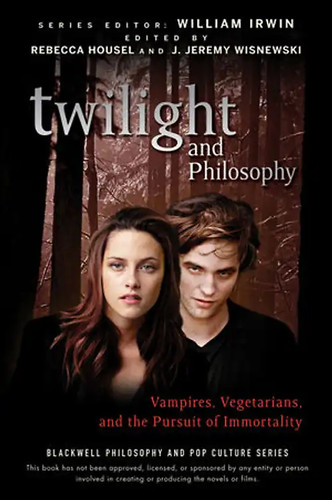 Twilight and philosophy - twilight,