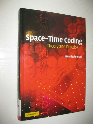 Space time coding theory - space-time, and