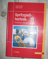 Spritzgießtechnik