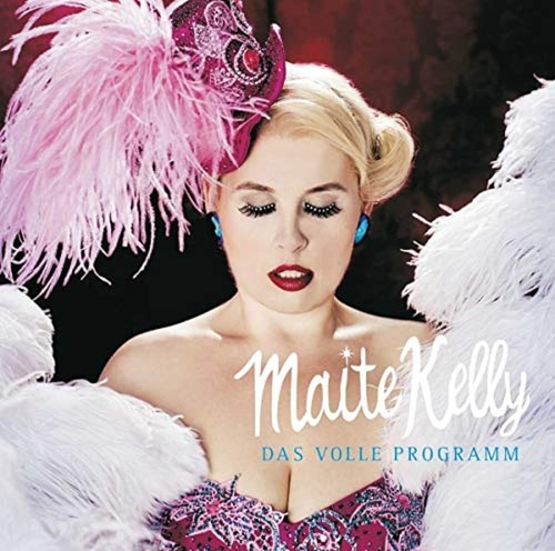 Maite kelly das volle - -,