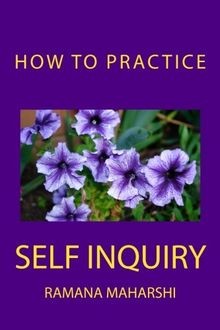 How practice self inquiry - to,