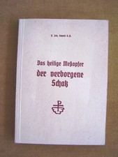"Das heilige Meßopfer – der