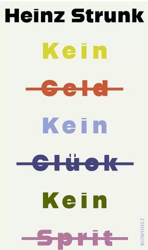 Heinz strunk kein geld - kein,