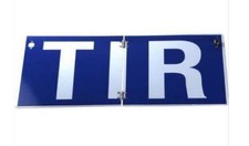 Warntafel TIR Infotafel