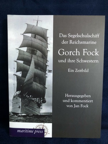 Gorch fock segelschulschiff - fock,