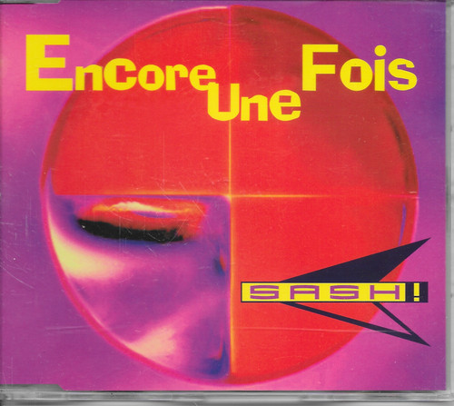 Sash encore une - sash!,