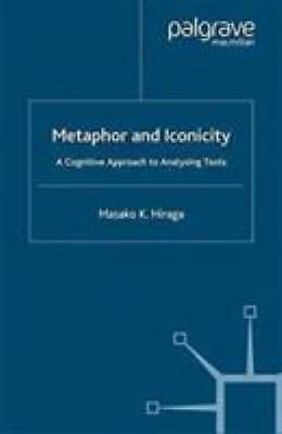 Metaphor and iconicity a - and, :