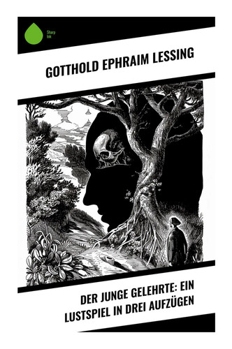 Gotthold ephraim lessing - gotthold, der
