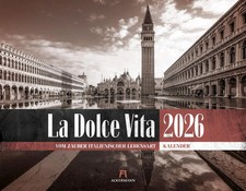 La Dolce Vita Kalender 2026 Italienische Lebensart | Ackermann Kunstverlag GmbH