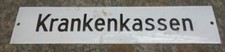altes Emailschild Krankenkassen