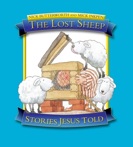 The lost sheep stories - lost, sheep: