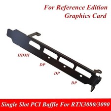 Single Slot PCI Baffle Bracket for RTX 3090 3080 Founders Edition Graphics Card 