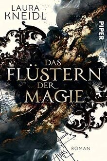 Das flüstern der magie roman - das, magie: