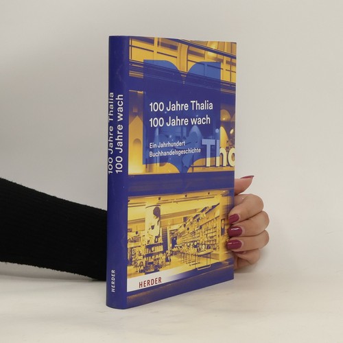 100 jahre thalia - 100,