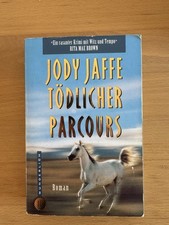 Jody Jaffee, Tödlicher Parcours 
