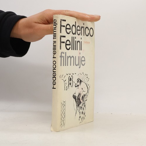 Federico fellini filmuje - fellini, filmuje 
