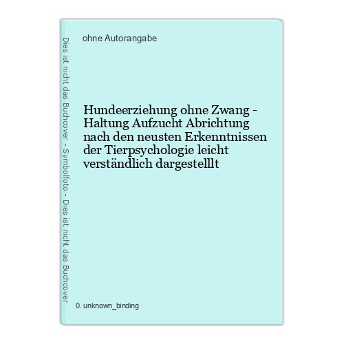 Hundeerziehung ohne zwang - hundeerziehung,