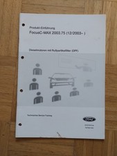 Ford Technisches Service Training FocusC-MAX Dieselmotoren mit Rußpartikelfilter
