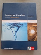 Lambacher Schweizer. Qualifikationsphase.  Grundkurs und Leistungskurs. NRW