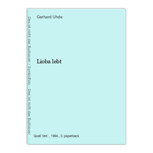 Lioba lebt uhde gerhard - lioba,