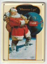 Coca Cola Blechschild "Wherever I go" Kaufladen Puppen-Gaststätte Reklame MINIAT