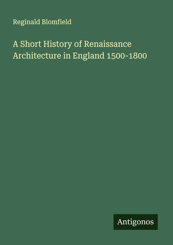 Reginald blomfield a short - |,