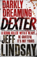Darkly Dreaming Dexter | Jeff