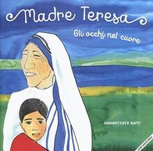Madre teresa gli occhi - madre,