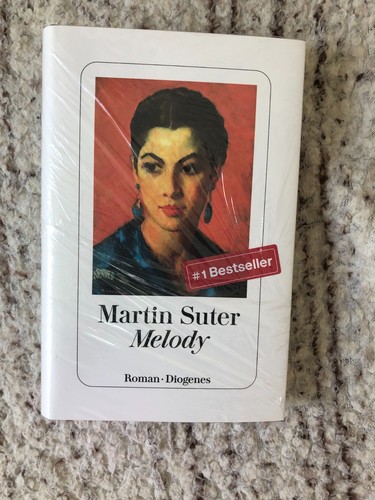 Buch martin suter melody - martin, suter: