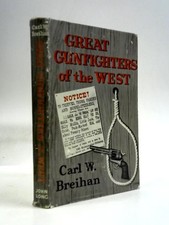 Great Gunfighters of the West