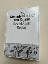 Die Kunstdenkmäler von Bayern Bezirksamt Bogen (Straubing) Geschichte Oldenbourg