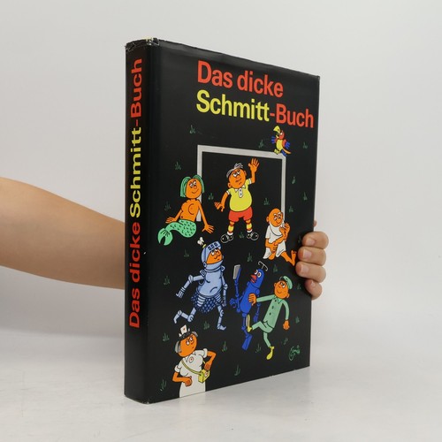 Das dicke schmitt - das,