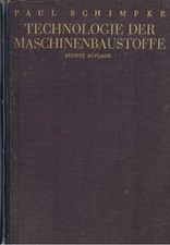 Technologie Maschinenbaustoffe
