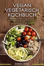 VEGAN VEGETARISCH KOCHBUCH