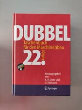Dubbel: Taschenbuch für den Maschinenbau Grote, Karl-Heinrich und Jörg Fe 836239