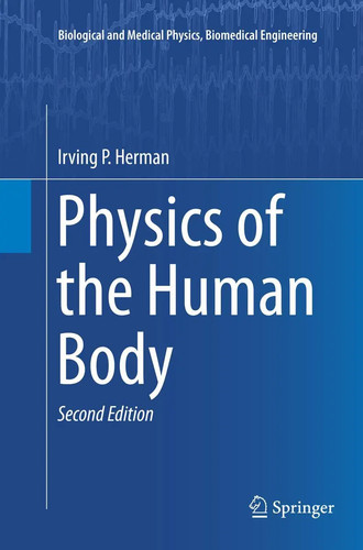 Physics the human body - the,
