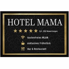 Fußmatte Hotel Mama lustiger