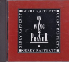 -0297- Gerry Rafferty - On A Wing & Prayer -CD- nahezu neuwertig