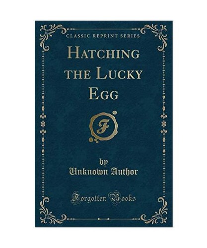 Hatching the lucky egg - hatching,