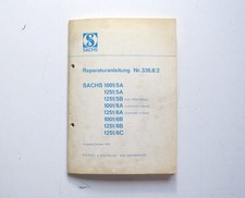 original SACHS MOTOR 1001 u. 1251 5+6-Gang REPARATUR-ANWEISUNG Werkstatthandbuch