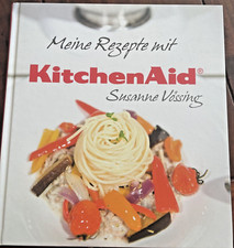 Susanne Vössing Meine Rezepte mit KitchenAid  Kitchen Aid