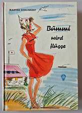 Martha Schlinkert. Bummi wird