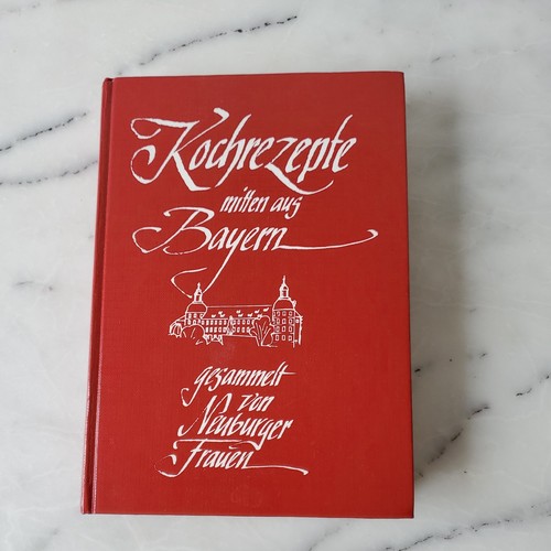 Kochrezepte mitten aus - , bayern