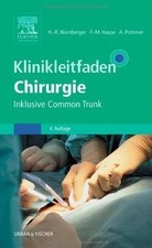 Klinikleitfaden Chirurgie: Inklusive Common Trunk von no... | Buch | Zustand gut
