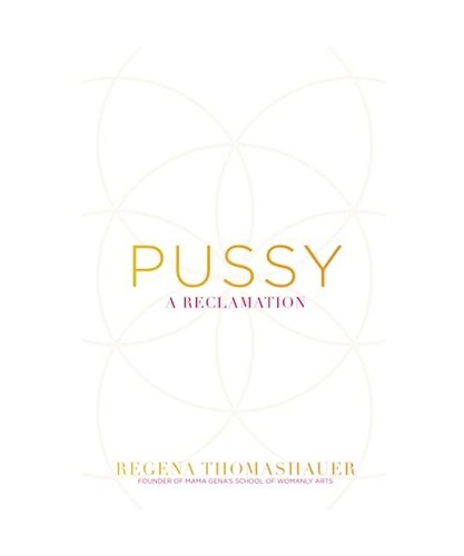 Pussy reclamation a - pussy:,