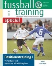 fußballtraining special 06. Positionstraining 1, Ver... | Buch | Zustand wie neu