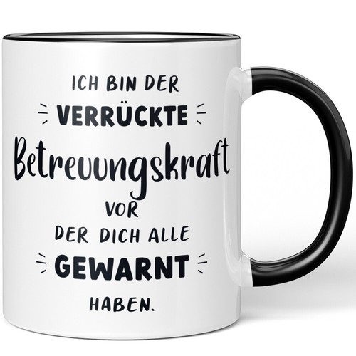 Ich bin der - , verrückte