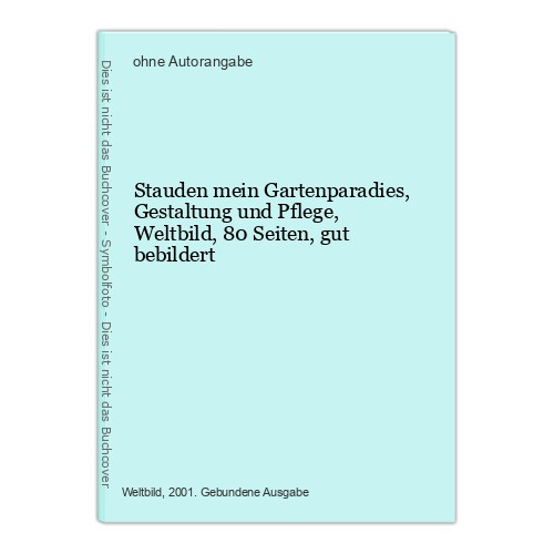 Stauden mein gartenparadies - stauden,
