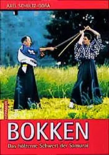 Bokken das hölzerne schwert - das,